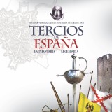 Tercios de España. Una infantería legendaria