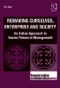 Remaking Ourselves, Enterprise and Society