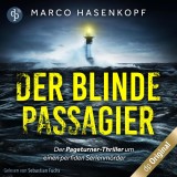 Der blinde Passagier, Band