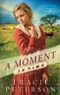 Moment in Time (Lone Star Brides Book #2)