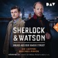 Sherlock & Watson - Neues aus der Baker Street: Die Copper-Beeches-Morde (Fall 18)