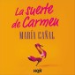 La suerte de Carmen