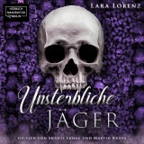 Unsterbliche: Jäger