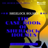 The Case-Book of Sherlock Holmes