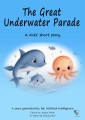 The Great Underwater Parade