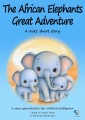The African Elephants' Great Adventure