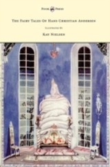 Fairy Tales Of Hans Christian Andersen - Illustrated By Kay Nielsen
