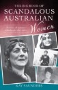 Big Book of Scandalous Australian Women