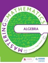 Mastering Mathematics - Algebra