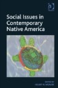Social Issues in Contemporary Native America
