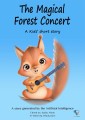 The Magical Forest Concert