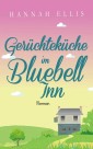 Gerüchteküche im Bluebell Inn