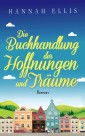 Die Buchhandlung der Hoffnungen und Träume