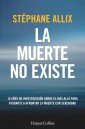 La muerte no existe