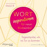 Wortinspirationen für neue Blickwinkel