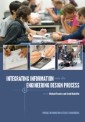Integrating Information into the Engineering Design Process