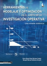 Herramientas de modelaje y optimización en el ámbito de la investigación operativa