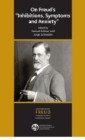 On Freud's "Inhibitions, Symptoms and Anxiety"