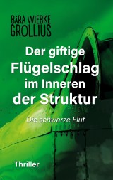 Der giftige Flügelschlag im Inneren der Struktur