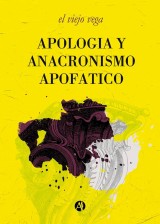 Apología y anacronismo apofático