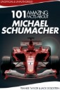 101 Amazing Facts about Michael Schumacher