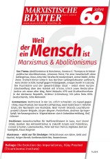 Weil der Mensch ein Mensch ist - Marxismus & Abolitionismus