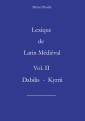 Lexique de latin médiéval vol II