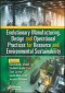 Evolutionary Manufacturing, Design and Operational Practices for Resource and Environmental Sustainability