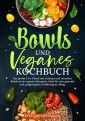 Bowls und Veganes Kochbuch