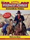 Wildwest-Roman - Unsterbliche Helden 51