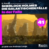 In der Falle (Sherlock Holmes - Die galaktischen Fälle, Folge 41)