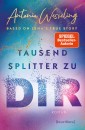 Tausend Splitter zu dir - Based on Lena's True Story