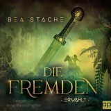 Die Fremden - Erwählt