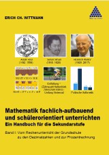 Mathematik fachlich-aufbauend und schülerorientiert unterrichten. Ein Handbuch für die Sekundarstufe