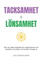 Tacksamhet = lönsamhet