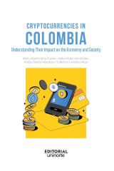 Cryptocurrencies in Colombia: understanding their impact on the economy and society