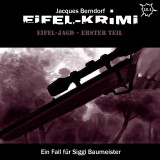 Jacques Berndorf, Eifel-Krimi, Folge: Eifel-Jagd, Erster Teil