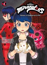 Miraculous, Band 3 - Abenteuer von Ladybug und Cat Noir