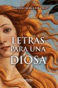 Letras para una diosa