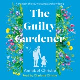 The Guilty Gardener