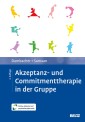 Akzeptanz- und Commitmenttherapie in der Gruppe