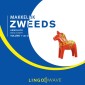 Makkelijk Zweeds - Absolute beginner - Volume 1 van 3