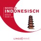 Makkelijk Indonesisch - Absolute beginner - Volume 1 van 3