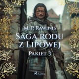 Saga rodu z Lipowej: Pakiet 3