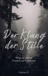 Der Klang der Stille