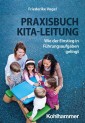 Praxisbuch Kita-Leitung