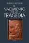 El nacimiento de la tragedia