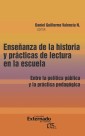 Enseñanza de la historia y prácticas de la lectura en la escuela