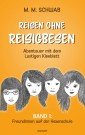 Reisen ohne Reisigbesen - Abenteuer mit dem Lustigen Kleeblatt