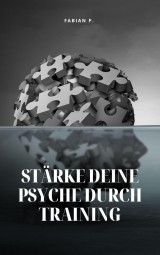 Stärke deine Psyche durch Training